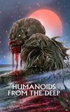 Humanoids from the Deep