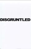 Disgruntled