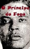 O Príncipe do Fogo