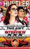 This Ain't The Interview XXX: This Is A Parody