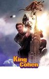 King Cohen: The Wild World of Filmmaker Larry Cohen