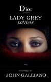 Lady Grey London