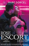 Rose, Escort Deluxe