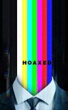 Hoaxed