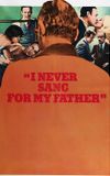 I Never Sang for My Father