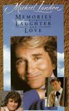 Michael Landon: Memories with Laughter and Love