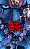 Giant Robo: The Day the Earth Stood Still