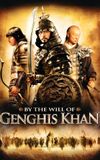 By the Will of Chingis Khan