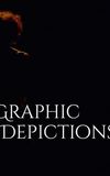 Graphic Depictions