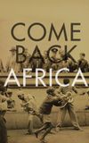 Come Back, Africa