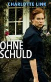 Charlotte Link - Ohne Schuld