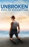 Unbroken: Path to Redemption