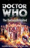 Doctor Who: The Doctors Revisited