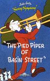 The Pied Piper of Basin Street