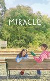 Miracle: Letters to the President