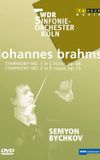 Brahms - Symphonies No. 1 and 2 / Semyon Bychkov, WDR Sinfonieorchester Koln