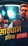 Savdhaan India: Apni Khaki