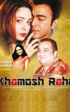 Khamosh Raho