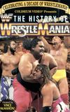 The History Of WrestleMania