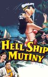 Hell Ship Mutiny