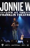 Jonnie W - Live at the Franklin Theatre