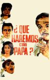 ¿Qué haremos con papá?