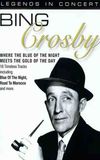 Bing Crosby: Legends in Concert