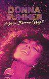 A Hot Summer Night with Donna