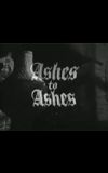 Ashes to Ashes