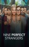 Nine Perfect Strangers