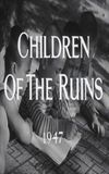 Children of the Ruins