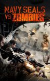 Navy Seals vs. Zombies