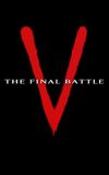 V: The Final Battle