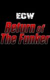 ECW Return of The Funker