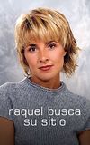 Raquel busca su sitio