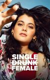 Single Drunk Female