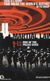 Martial Law 9-11: Rise of the Police State