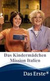 Das Kindermädchen - Mission Italien