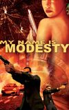 My Name Is Modesty: A Modesty Blaise Adventure