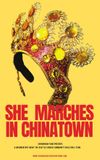 She Marches in Chinatown