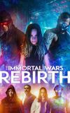 The Immortal Wars: Rebirth