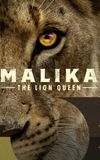 Malika the Lion Queen