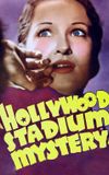 Hollywood Stadium Mystery