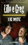 Lillo e Greg - The movie!