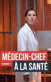 Médecin-chef à la Santé