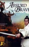 The Absurd Brave