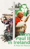 John Paul II in Ireland: A Plea for Peace