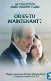 Où es-tu maintenant ?