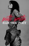 Patti Smith: Electric Poet