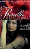 Priscilla the Pole Dancer